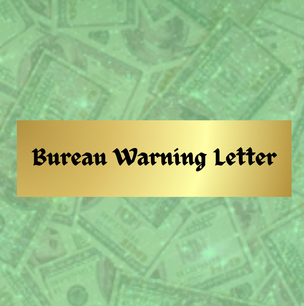 Bureau Warning Letter