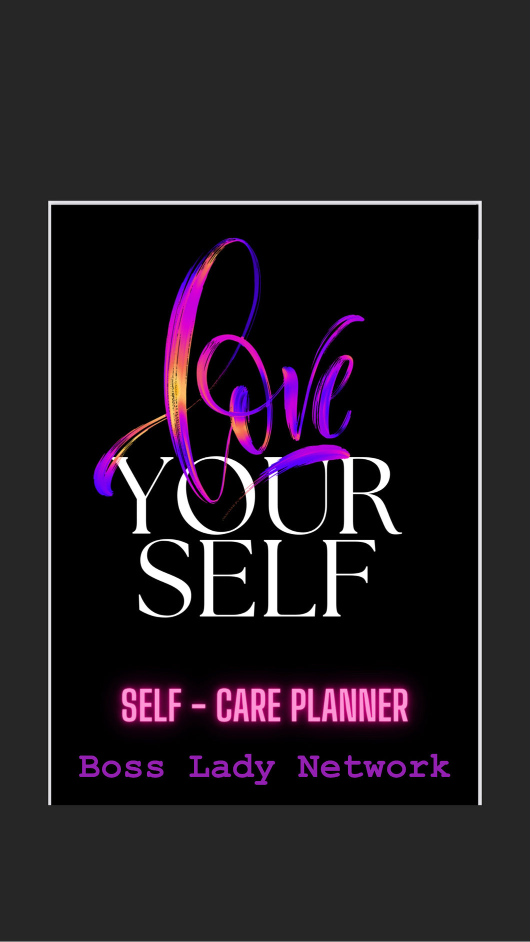 Love Yourself Planner